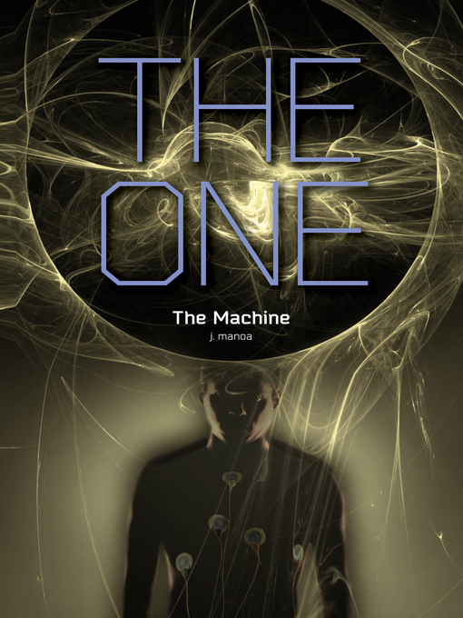 Title details for Machine #3 by J. Manoa - Available